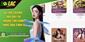 AG Live Casino - Nơi Quy Tụ Những Tựa Game Hàng Đầu Châu Á